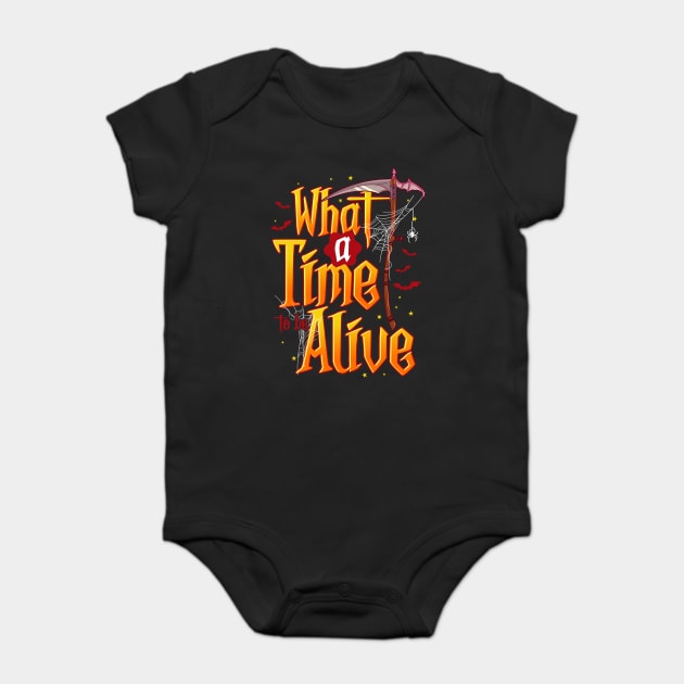 What A Time To Be Alive Scythe Funny Costume for Halloween Baby Bodysuit by creative